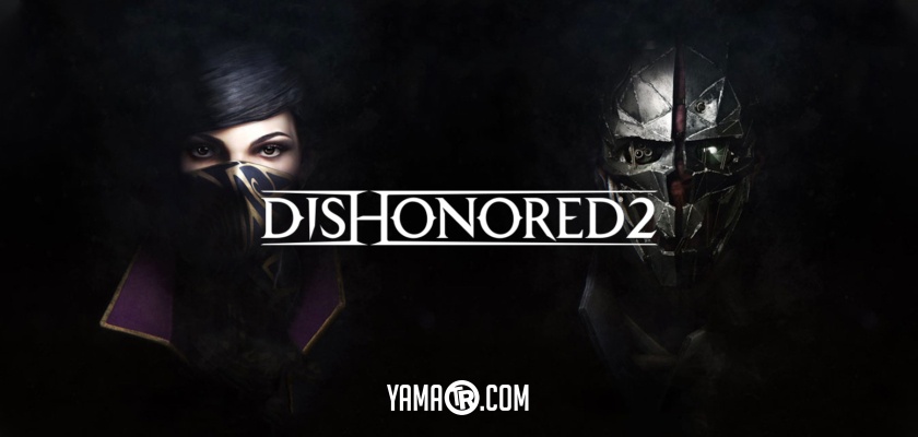 Dishonored 2