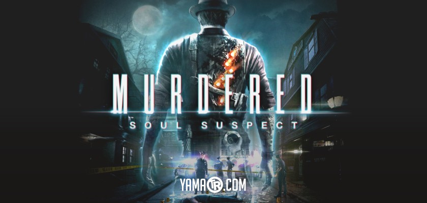 Murdered Soul Suspect